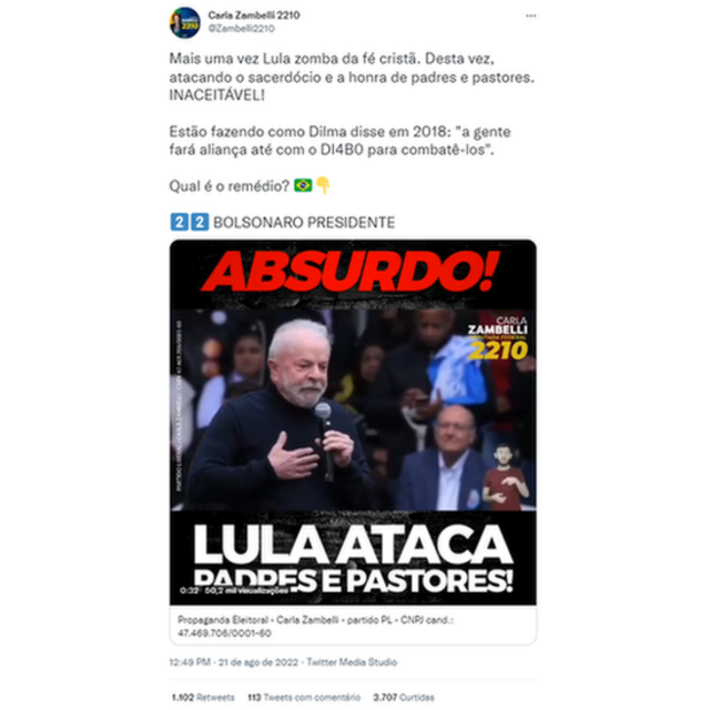 "Mais uma vez Lula zomba da fé cristã", escreveu a deputada Carla Zambellia roletapost compartilhado no Twitter