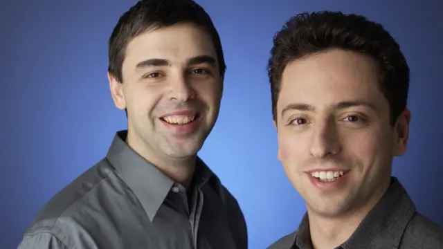 Larry Page & Sergey Brin - Co founders of Google.