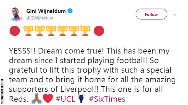Gini Wijnaldum tweeted: Yes! Dream come true. This has been my dream since I started playing football. So grateful to lift this trophy with such a special team and to bring it home for all the amazing supporters of Liverpool.