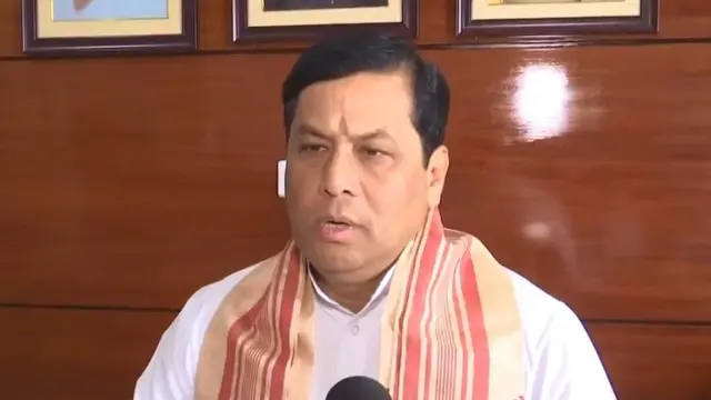 असम के मुख्यमंत्री सर्वानंद सोनोवाल