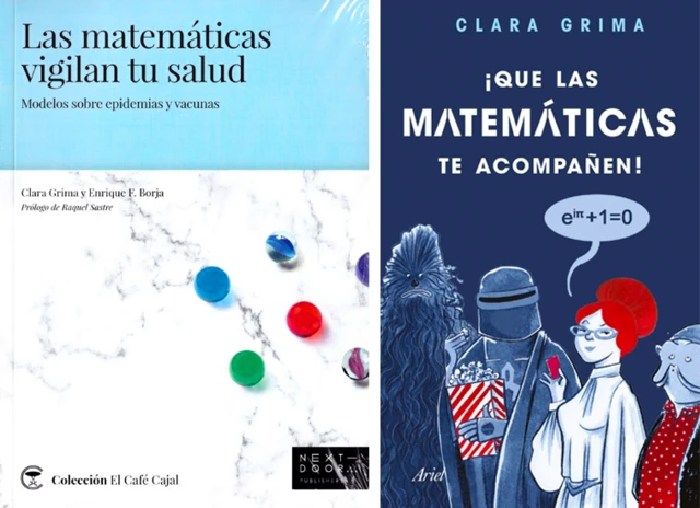 Las matemáticas vigilan tu salud y Que las matemáticas te acompañen.