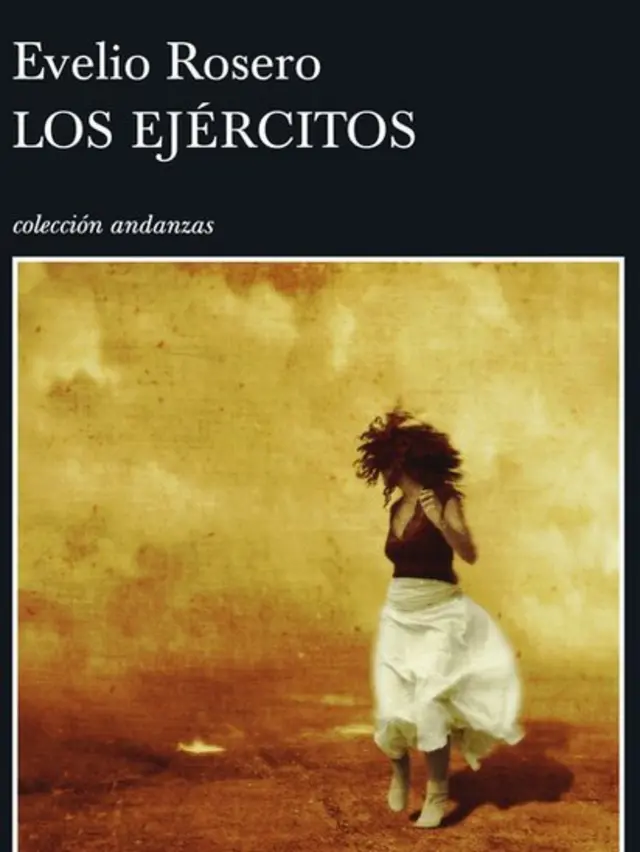 Tapa del libro "Los ejércitos" de Evelio Rosero.