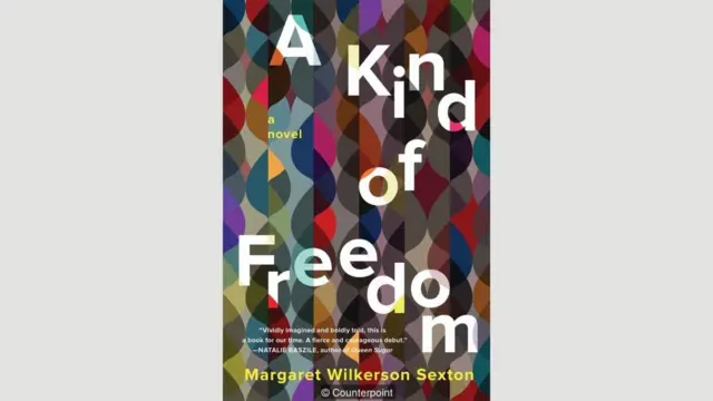 مارگارت ویلکرسون سکستون، نوعی از آزادی