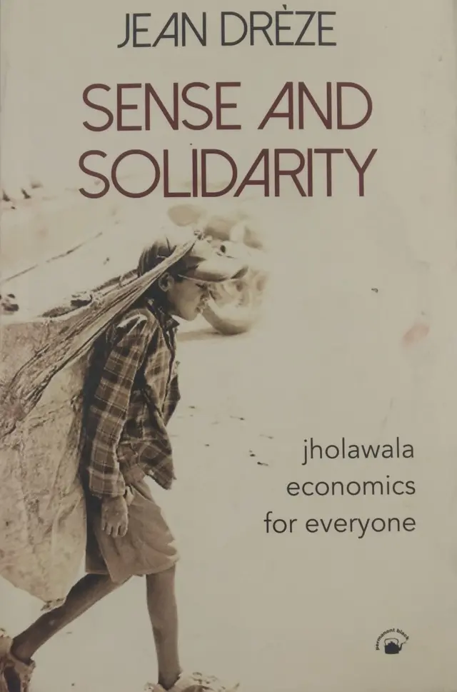 सेंस एंड सॉलिडेरिटी-झोलावाला इकॉनॉमिक्स फ़ॉर एवरीवन