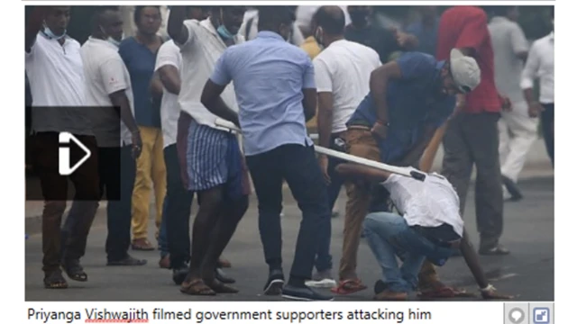 ప్రభుత్వ అనుకూల వాదుల దాడులు ప్రియాంగ విశ్వజిత్ లైవ్ వీడియోలో రికార్డయ్యాయి