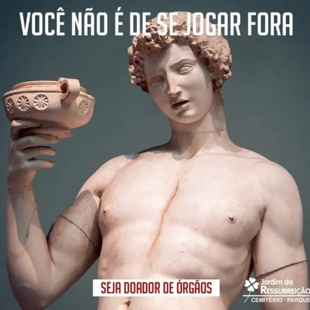 Estátua com a legenda: você não éjogo da sena onlinese jogar fora, seja doadorjogo da sena onlineórgãos