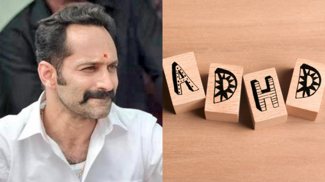 ஃபகத் ஃபாசில்: ஏடிஹெச்டி குறைபாடு என்றால் என்ன? குணப்படுத்த முடியுமா? மருத்துவர்கள் விளக்கம்