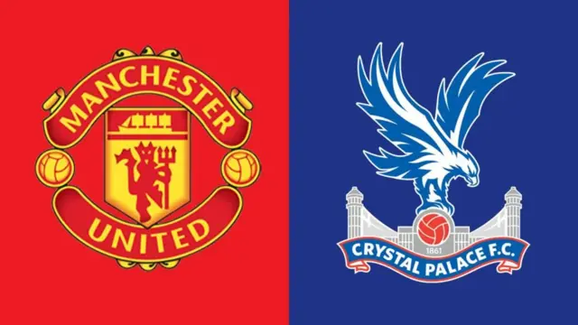 Manchester Uited VS Crystal Palace