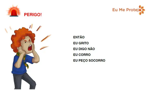 Ilustração com menino ruivo gritando - o texto diz: 'Perigo! Então eu grito, eu digo não, eu corro, eu peço socorro'