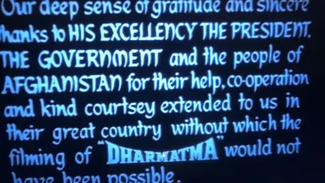 धर्मात्मा फ़िल्म में कुछ इस तरह अफ़ग़ानिस्तान सरकार और लोगों का शुक्रिया अदा किया गया था