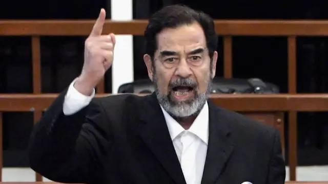 Saddam Hussein.