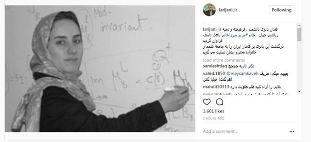 El portavoz iraní Ali Larijani lamentó en un mensaje de Instagram la muerte de Mirzakhani, pero fue criticado por usar una imagen vieja de ella, luciendo el velo islámico.