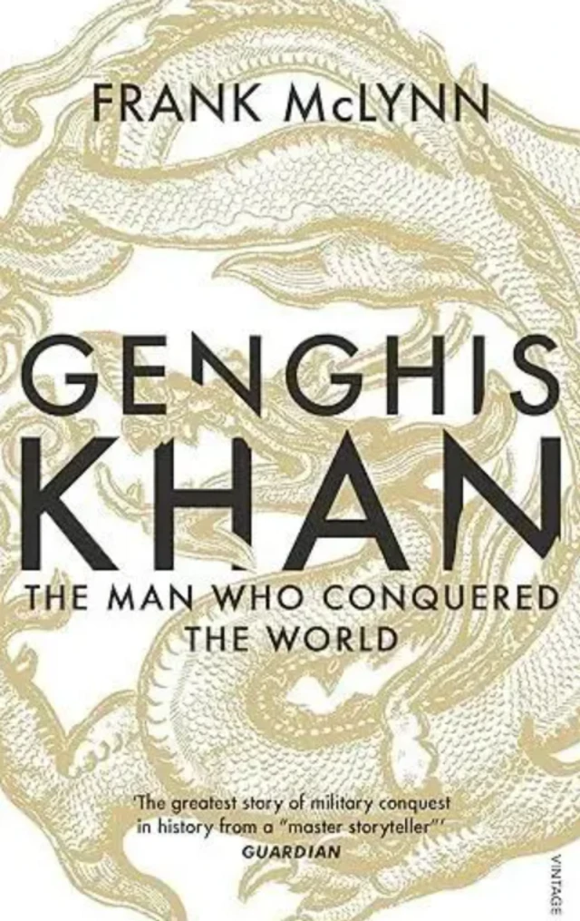 فرینک میک لین کی کتاب ’چنگیز خان: دنیا کو فتح کرنے والا انسان‘