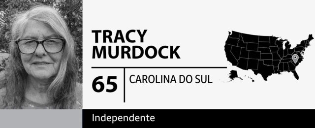 Tracy Murdock,jogar slots machine online gratis65 anos, da Carolina do Sul, eleitora independente 