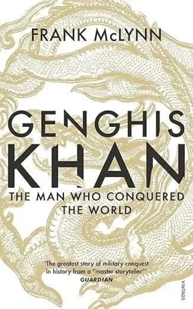 ফ্র্যাঙ্ক ম্যাকলিনের বই ‘চেঙ্গিস খান: দ্য ম্যান হু কনকার্ড দ্য ওয়ার্ল্ড’ এর প্রচ্ছদ