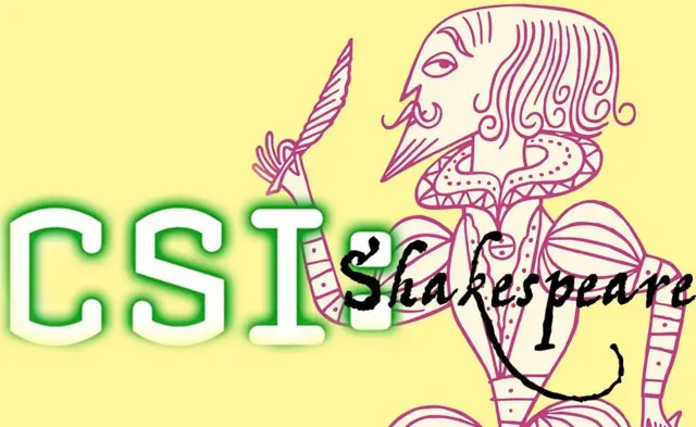 CSI Shakespeare