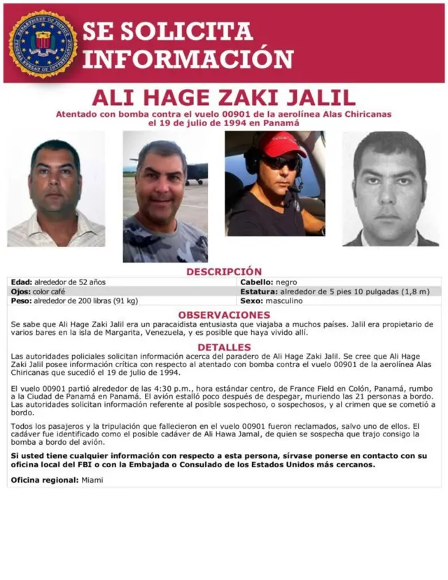 Solicitud del FBI de información sobre el paradero de Ali Hage Zaki Jalil en el marco de la investigación por el caso del vuelo 901 de Alas Chiricanas, que explotó en el aire el 19 de julio de 1994, en Panamá.