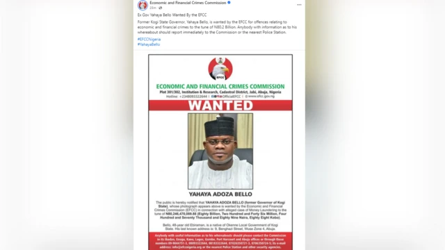 EFCC wanted poster on di former Kogi state Govnor Yahaya Bello 