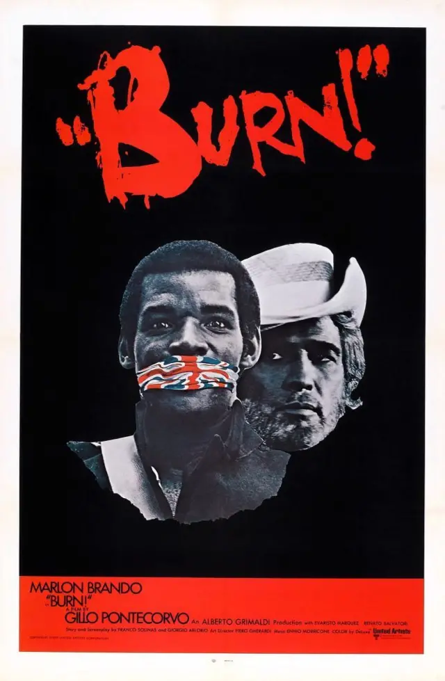 Afiche promocional de la película "Queimada", con su título en inglés "Burn!" y las imágenes superpuestas de Marlon Brando y Evaristo Márquez con una mordaza en los colores de la bandera británica