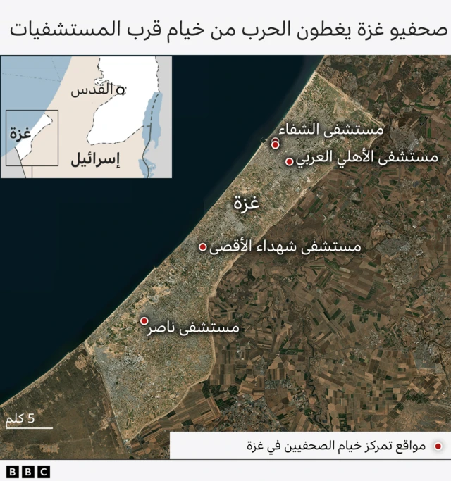 خريطة مواقع تمركز خيم الصحفيين قرب المستشفيات في قطاع غزة