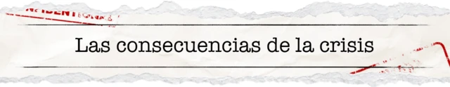 Las consecuencias de la crisis