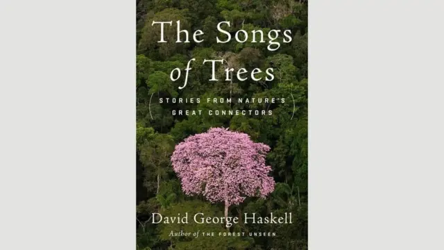 The Songs of Trees