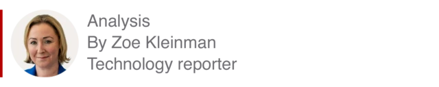 Analysis box by Zoe Kleinman, technology reporter