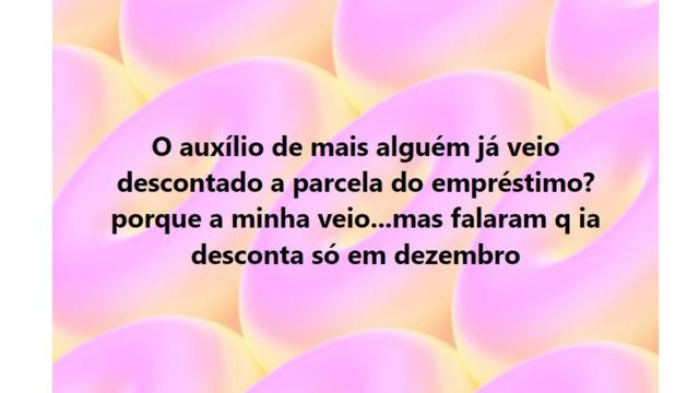 Beneficiária perguntandoapp de aposta que realmente pagapostagem no Facebook: 'O auxílioapp de aposta que realmente pagamais alguém já veio descontado a parcela do empréstimo? Porque o meu veio... Mas falaram que ia descontar sóapp de aposta que realmente pagadezembro'