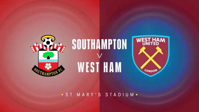 Southampton v West Ham
