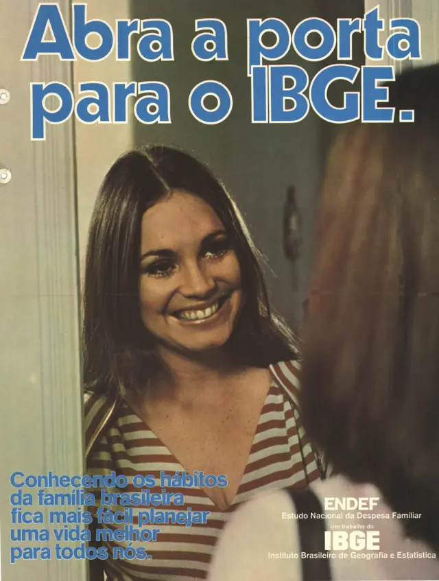 Cartaz com Regina Duarte sorrindonew episodes of caught up betque se lê: Abra a porta para ao IBGE