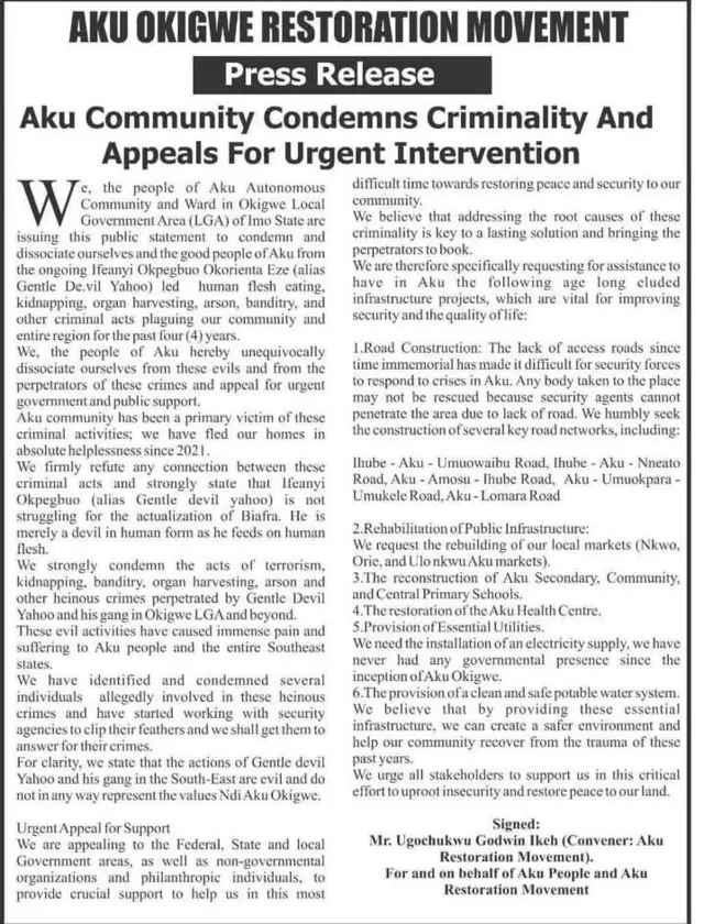 Ozi ahụ rịọrọ ndị ọrụ nchekwa na gọọmenti ka ha gbata ma zọpụta ha n'aka onye omekome ahụ tupu o mezuo okwu iyi egwu niile ahụ o kwuru.