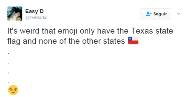 "Es extraño que emoji sólo tiene la bandera del estado de Texas y de ninguno de los otros estados"