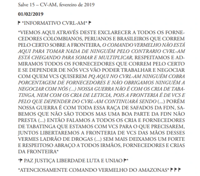 Mensagem do Comando Vermelhosite betâniafevereirosite betânia2019 contra a facção Família do Norte, que hoje está praticamente extinta