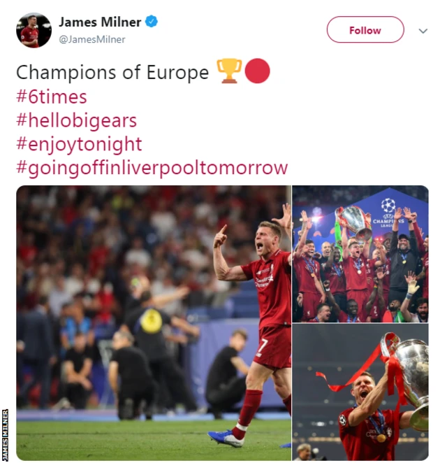 James Milner tweeted: Champions of Europe