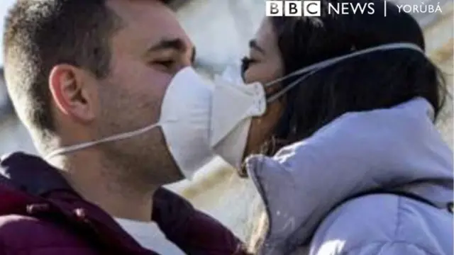 Awọn to fi iboju bo ẹnu, ki wọn to fẹnu konu