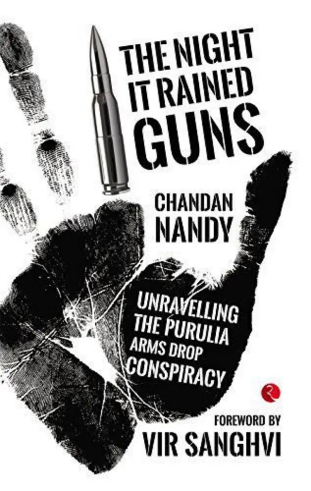 वरिष्ठ पत्रकार चंदन नंदी की बहुचर्चित किताब 'द नाइट इट रेन्ड गन्स'