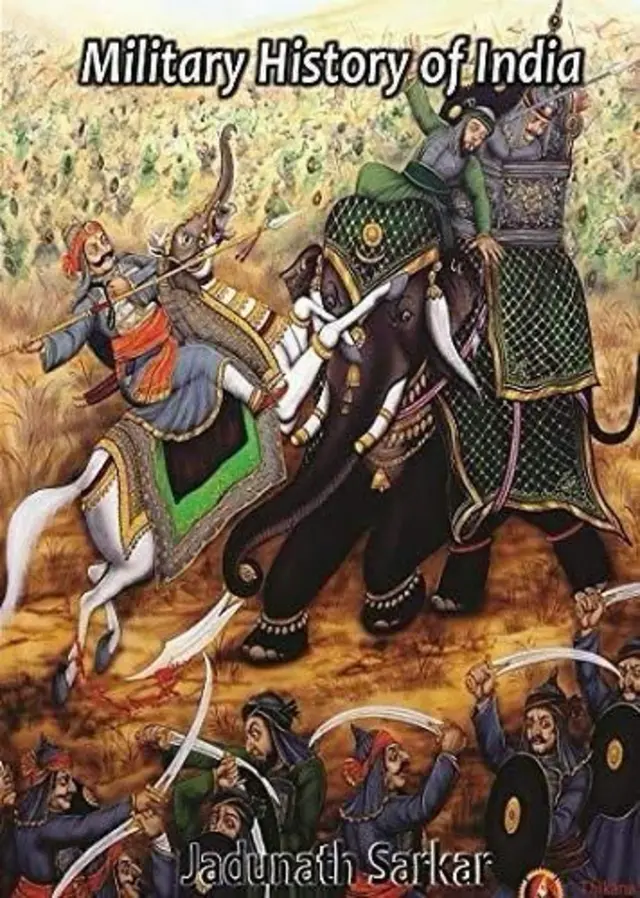 जदुनाथ सरकार यांचं पुस्तक 'मिलिट्री हिस्ट्री ऑफ इंडिया'.