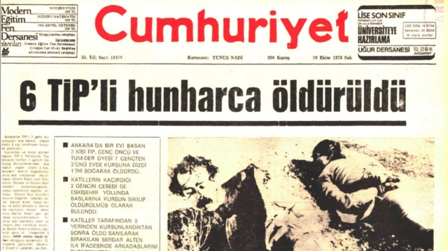 9 Ekim 1978 tarihli Cumhuriyet gazetesinin ilk sayfası. Başlıkta "6 TİP'li hunharca öldürüldü" yazıyor.