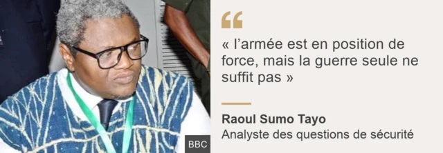 L'analyste des questions de sécurité, Raoul Sumo Tayo