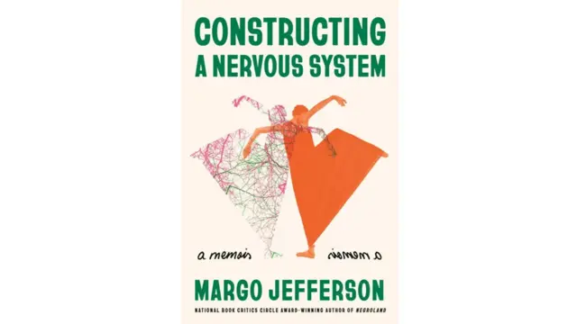 'Constructing a Nervous System' karya Margo Jefferson