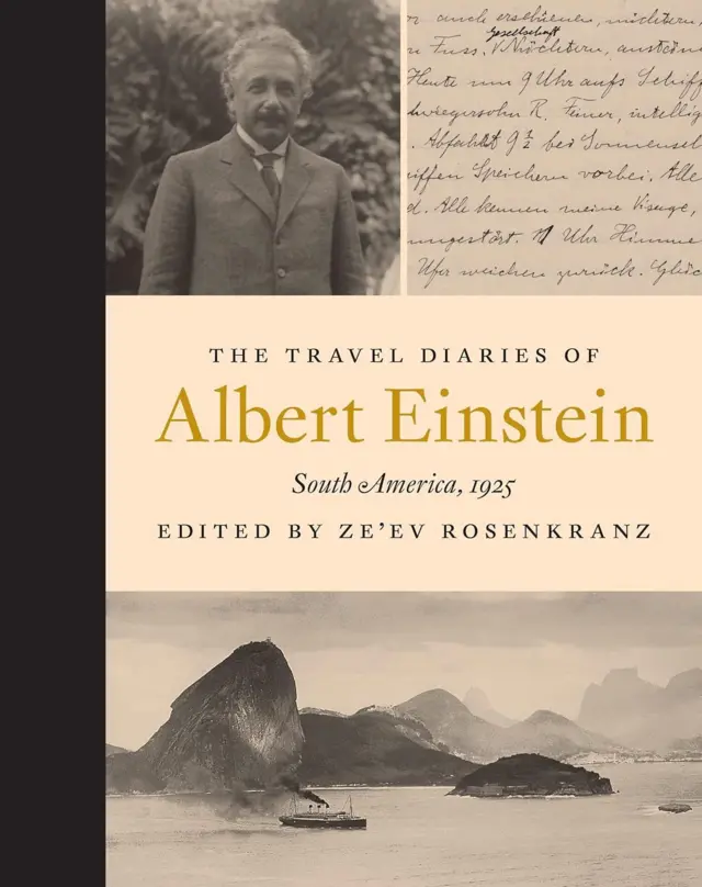 Portada de "The Travel Diaries of Albert Einstein: South America, 1925” (Los diarios de viaje de Albert Einstein: Sudamérica" en el que hay una foto de Einstein, una carta escrita a mano y un paisaje