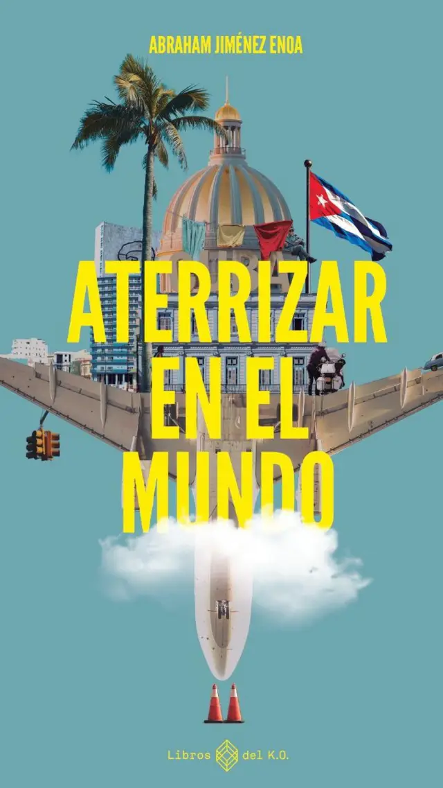 Portada libro "Aterrizar en el mundo", publicado en marzo de 2024.
