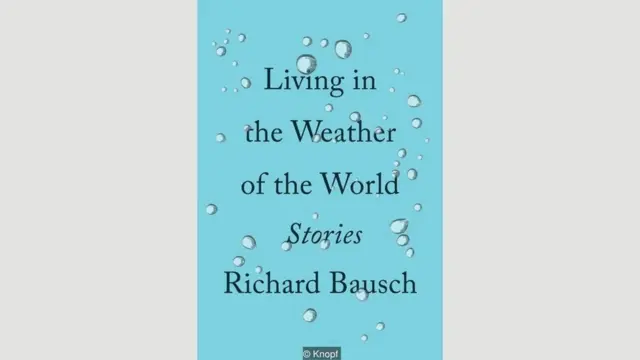 Living in the Weather of the World