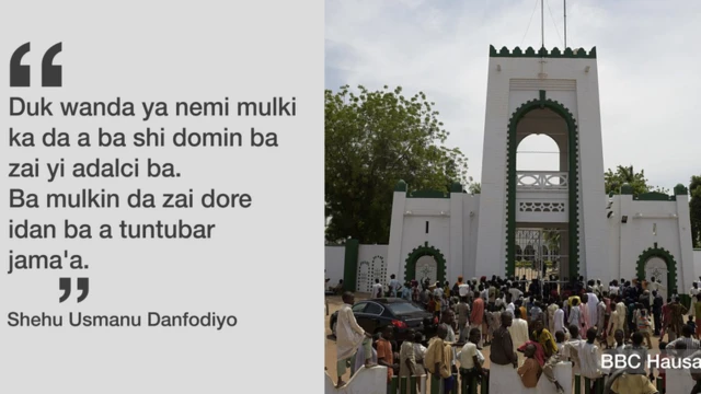 Wasu kalamai da Shehu Danfodiyo ya taba yi a kan shugabanci