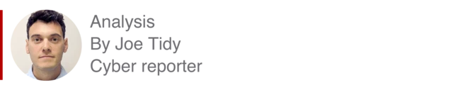 Analysis box by Joe Tidy, Cyber reporter