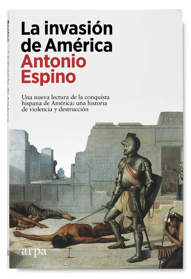 Portada del libro "La invasión de América"