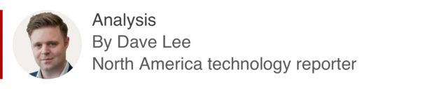 Boîte d'analyse par Dave Lee, journaliste technologique nord-américain