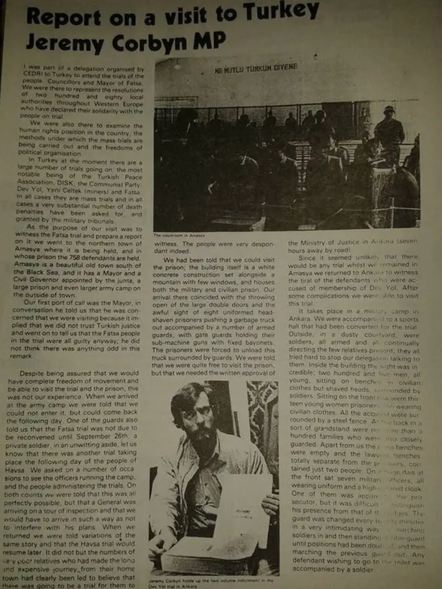 Corbyn, 12 Eylül darbesinin ardından Türkiye'ye gerçekleştirdiği ziyareti hem köşesinde yazmış hem de rapor haline getirmişti