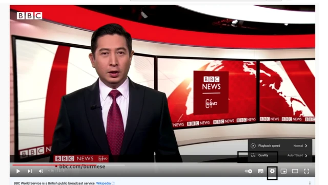 YouTube ကနေ ဘီဘီစီကိုကြည့်ရင်လည်း ကွာလတီကို ရွေးနိုင်ပါတယ်။