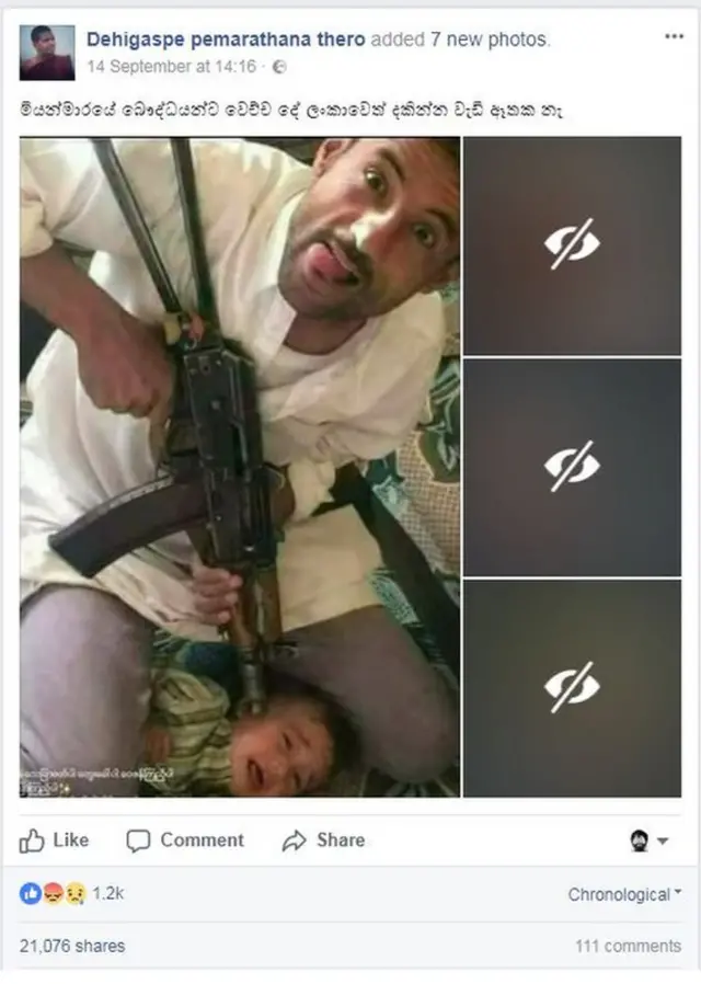 මියන්මාරයේ බෞද්ධ ප්‍රජාව ප්‍රචණ්ඩත්වයට ගොදුරු වී ඇති ආකාරය යයි පවසමින් දෙහිගස්පේ පේමරතන හිමි යයි සඳහන් නමකින් ෆේස්බුක් සමාජ ජාලයේ පළ කළ ඡායාරූප සහිත පෝස්ට්ටුවක් විසි දාහකට අධික වාරයක් යළි හුවමාරු වී ඇත.